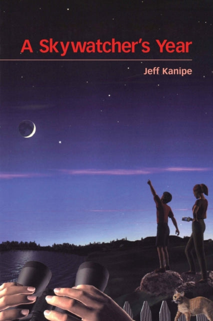 Book cover of: Skywatcher's Year. By: Jeff Kanipe