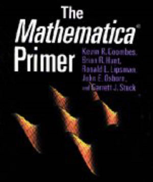 Mathematica ® Primer