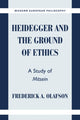 Book cover of: Heidegger and the Ground of Ethics