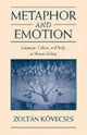 Book cover of: Metaphor and Emotion. By: Zoltán Kövecses