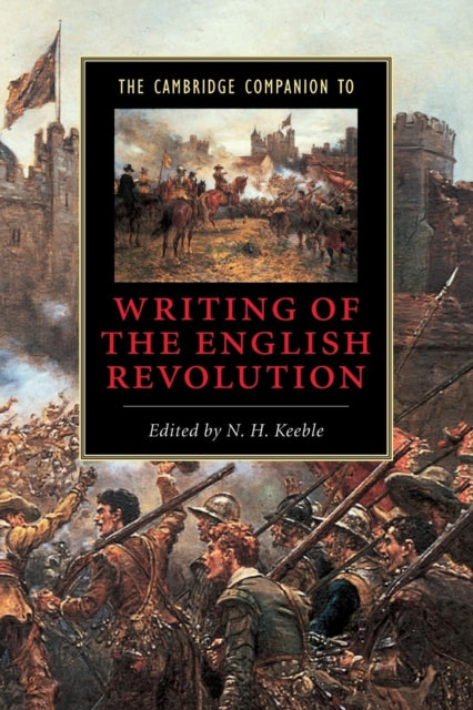 Book cover of: Cambridge Companion to Writing of the English Revolution