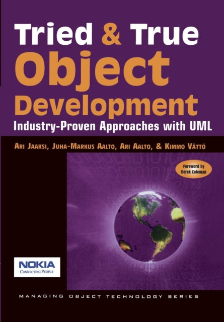 Book cover of: Tried and True Object Development. By: Ari Jaaksi