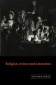 Book cover of: Religion, Science and Naturalism. By: Willem B. Drees