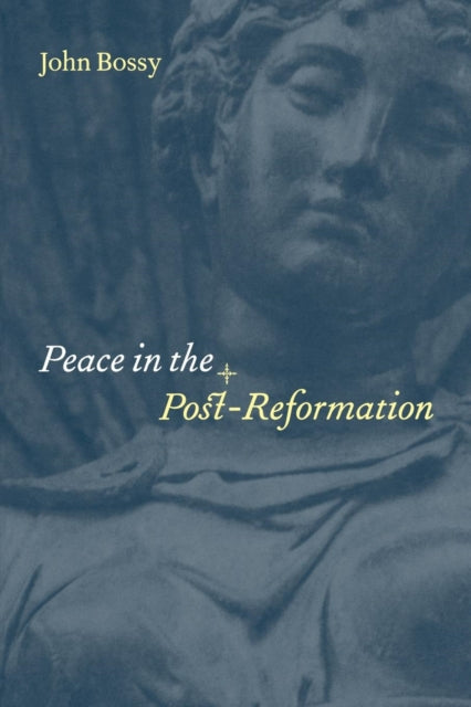 Book cover of: Peace in the Post-Reformation