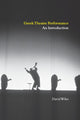 Book cover of: Greek Theatre Performance