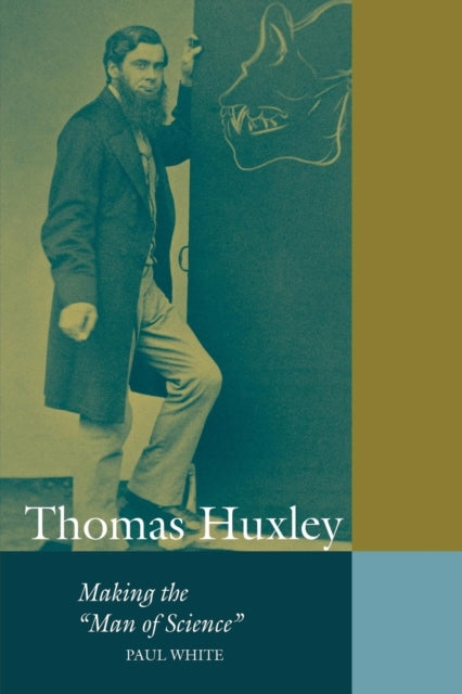 Book cover of: Thomas Huxley. By: Paul White