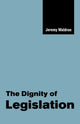 Book cover of: Dignity of Legislation