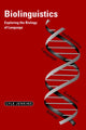 Book cover of: Biolinguistics