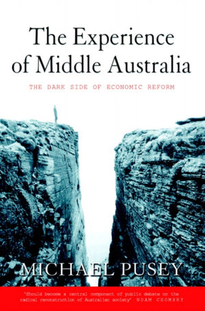 The Experience of Middle Australia