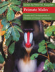Book cover of: Primate Males. By: Peter M. Kappeler