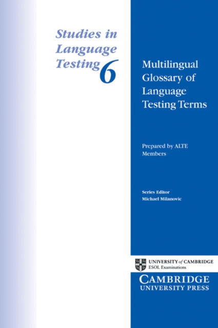 Book cover of: Multilingual Glossary of Language Testing Terms. By: ALTE members