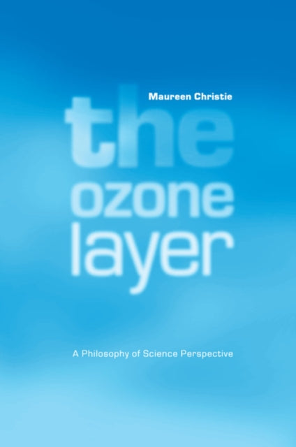 Book cover of: Ozone Layer. By: Maureen Christie