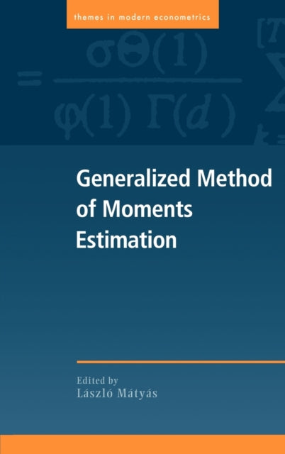 Book cover of: Generalized Method of Moments Estimation