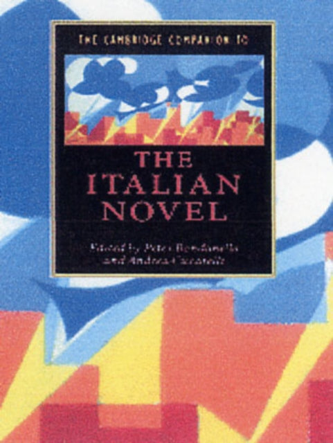 Book cover of: Cambridge Companion to the Italian Novel
