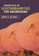 Book cover of: Essentials of Electromagnetics for Engineering. By: David A. de Wolf
