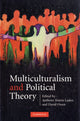 Book cover of: Multiculturalism and Political Theory