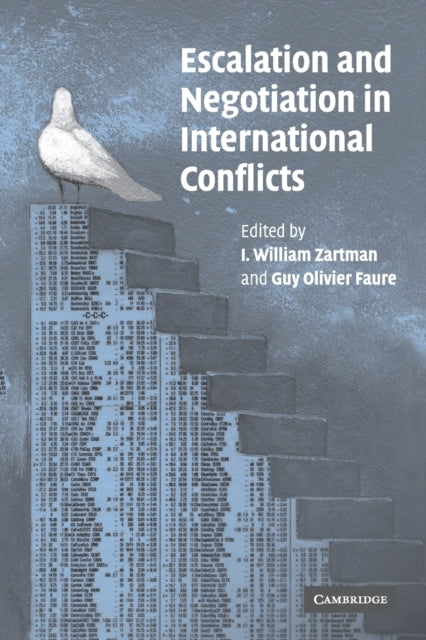 Book cover of: Escalation and Negotiation in International Conflicts