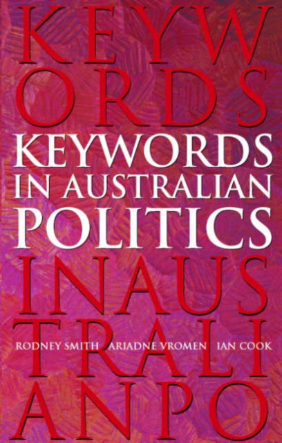 Book cover of: Keywords in Australian Politics. By: Gipsy Smith