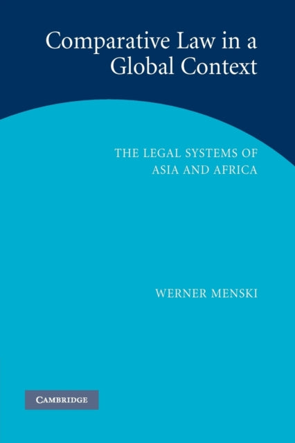 Book cover of: Comparative Law in a Global Context
