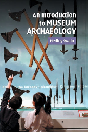 Introduction to Museum Archaeology