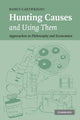 Book cover of: Hunting Causes and Using Them. By: Nancy Cartwright