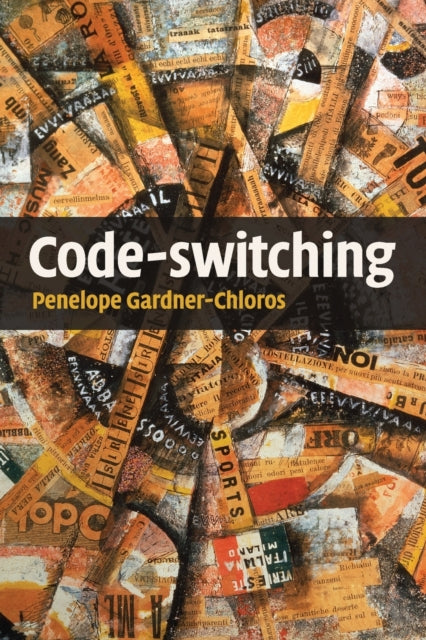 Book cover of: Code-switching. By: Penelope Gardner-Chloros