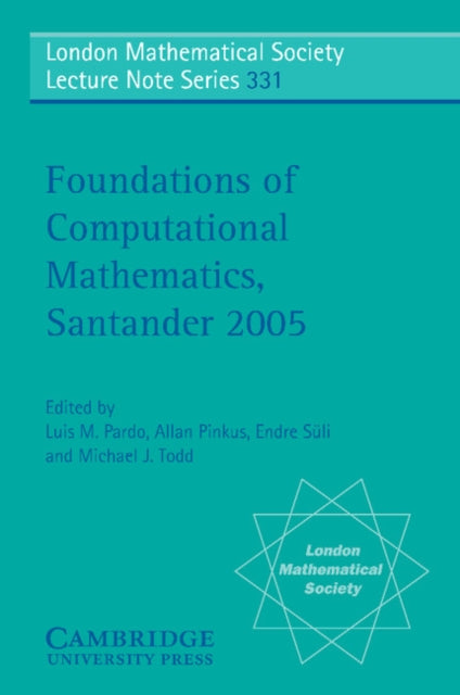 Book cover of: Foundations of Computational Mathematics, Santander 2005