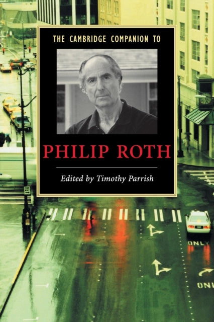 Book cover of: Cambridge Companion to Philip Roth. By: Timothy Parrish