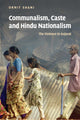 Book cover of: Communalism, Caste and Hindu Nationalism. By: Ornit Shani