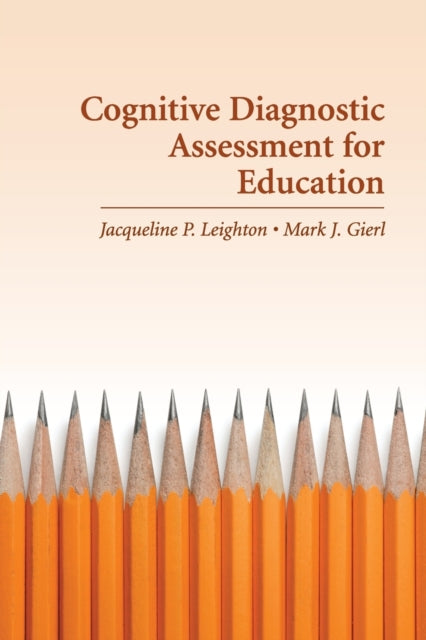 Book cover of: Cognitive Diagnostic Assessment for Education