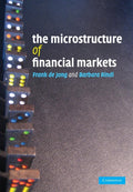The Microstructure of Financial Markets