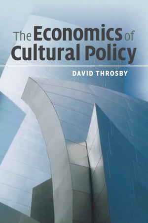 Economics of Cultural Policy