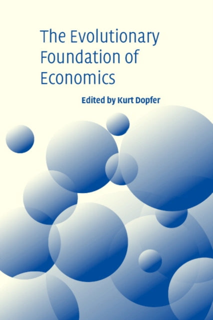 Book cover of: Evolutionary Foundations of Economics