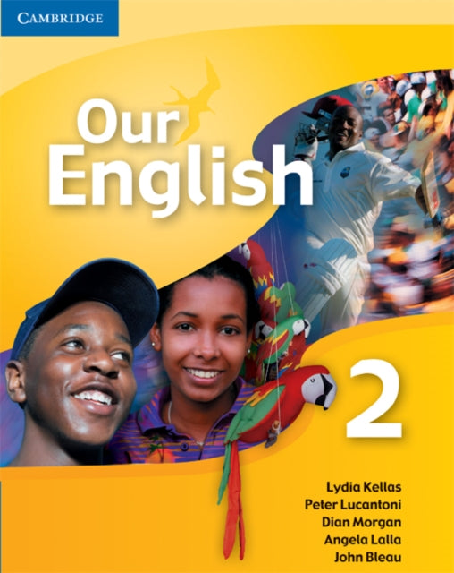 Book cover of: Our English 2 Student Book with Audio CD. By: Lydia Kellas