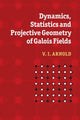 Book cover of: Dynamics, Statistics and Projective Geometry of Galois Fields