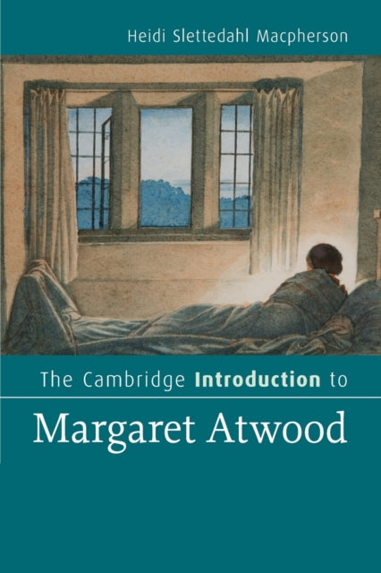 Book cover of: Cambridge Introduction to Margaret Atwood. By: Heidi MacPherson