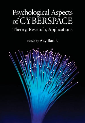Psychological Aspects of Cyberspace