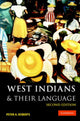 Book cover of: West Indians and their Language. By: Peter A. Roberts