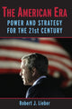 Book cover of: American Era. By: Robert J. Lieber