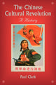 Book cover of: Chinese Cultural Revolution. By: Clark, Paul