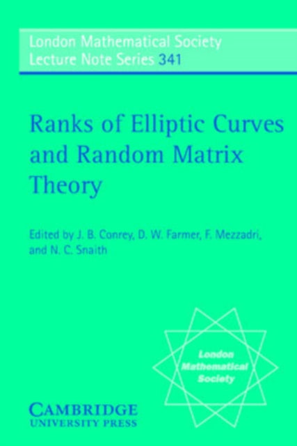 Book cover of: Ranks of Elliptic Curves and Random Matrix Theory