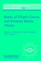 Book cover of: Ranks of Elliptic Curves and Random Matrix Theory