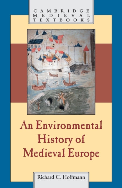 Book cover of: Environmental History of Medieval Europe