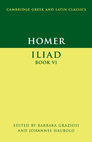 Homer: Iliad Book VI