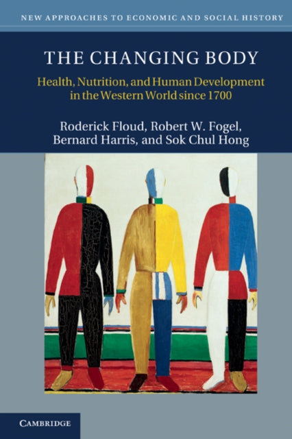 Book cover of: Changing Body. By: Roderick Floud