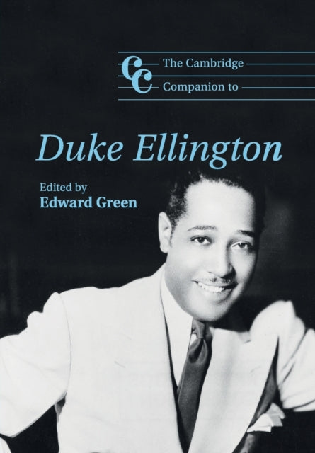 Book cover of: Cambridge Companion to Duke Ellington. By: Edward Green