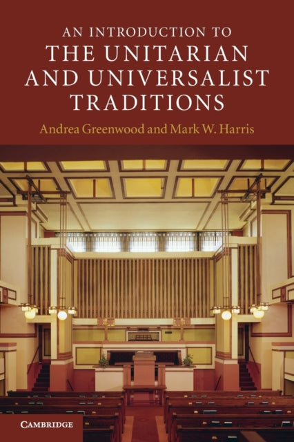 Book cover of: Introduction to the Unitarian and Universalist Traditions. By: Andrea Greenwood