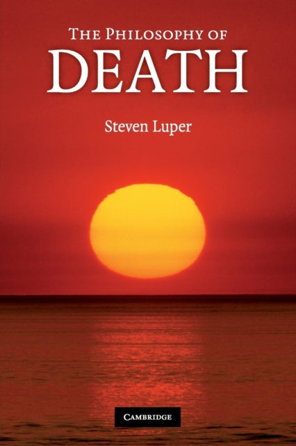 Book cover of: Philosophy of Death. By: Steven Luper