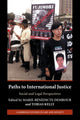 Book cover of: Paths to International Justice