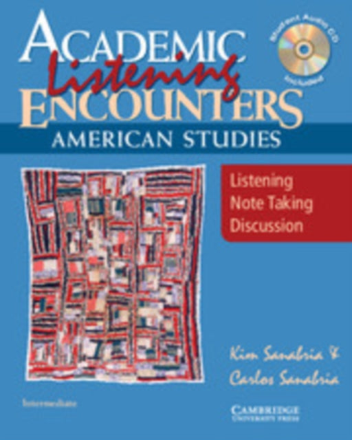 Book cover of: Academic Encounters - American Studies Book Set Reading Book + Listening Book + Audio Cd